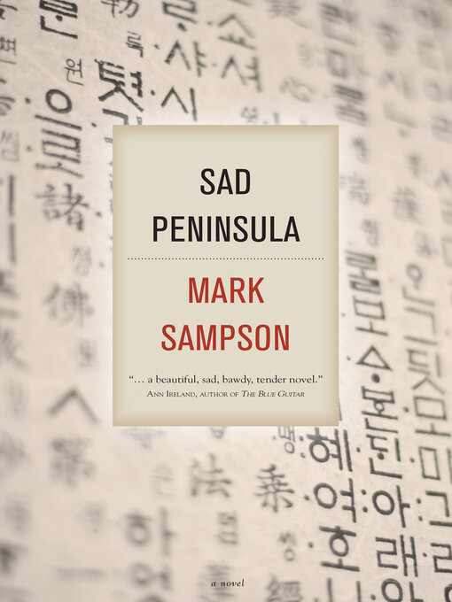 Title details for Sad Peninsula by Mark Sampson - Available